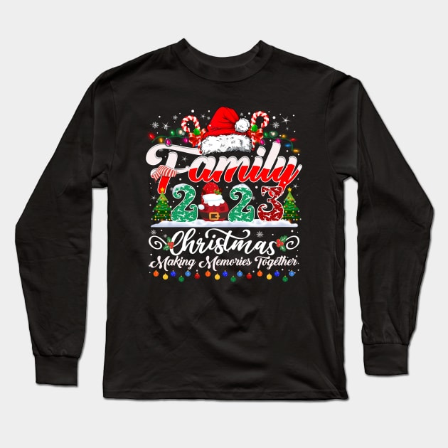 Family Christmas 2023 Making Memories Together Long Sleeve T-Shirt by wizardwenderlust